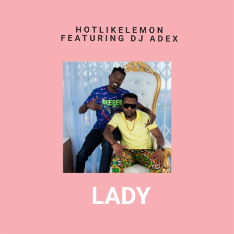 Lady ft. Dj Adex cover art