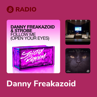 Danny Freakazoid Radio