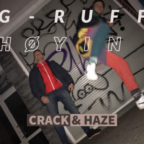 Crack & Haze ft. HØYIN cover art
