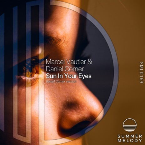 Sun in Your Eyes (Daniel Corner Version) ft. Daniel Corner