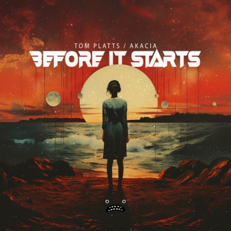 Before It Starts ft. Akacia cover art
