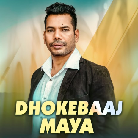 Dhokebaj Maya cover art