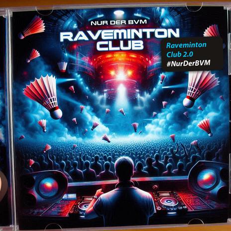 Raveminton Club 2.0 (Frenchcore Version) cover art