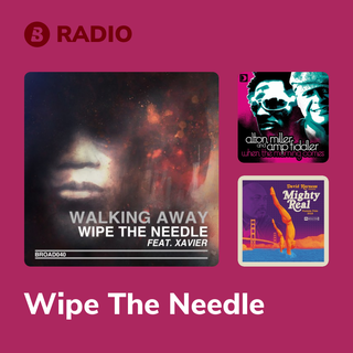 Wipe The Needle Radio