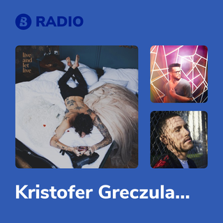 Kristofer Greczula Radio