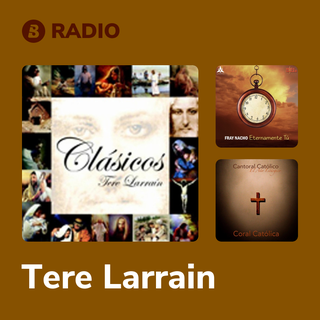 Tere Larrain Radio
