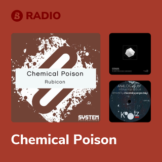 Chemical Poison Radio