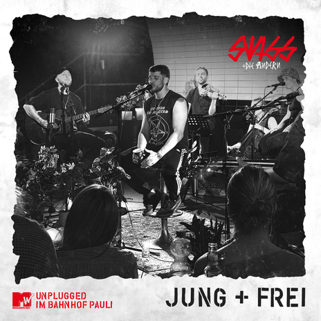 Jung + frei (Unplugged)
