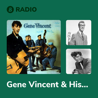 Gene Vincent & His Blue Caps Radio