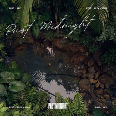 Past Midnight ft. Alex Cream