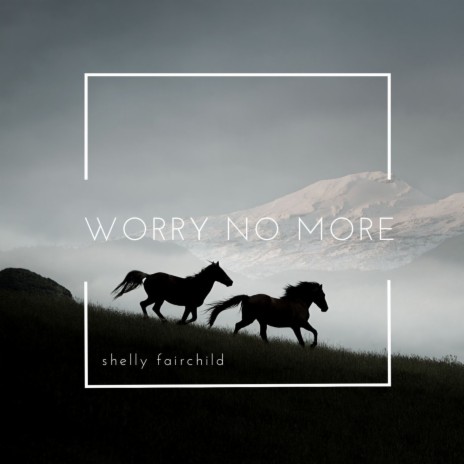 Worry No More cover art