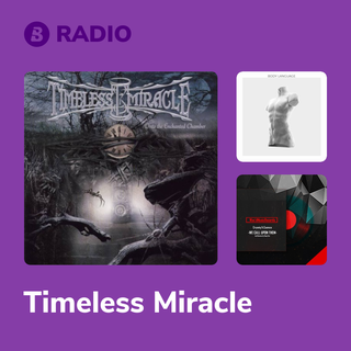 Timeless Miracle Radio