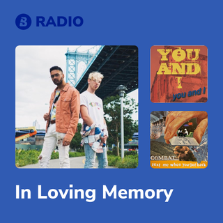 In Loving Memory Radio