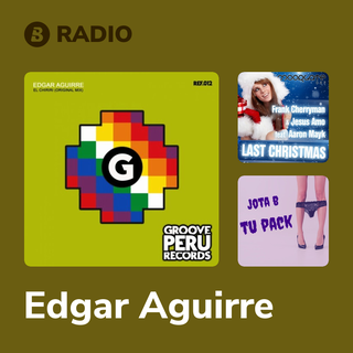 Edgar Aguirre Radio