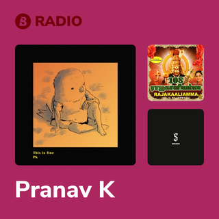 Pranav K Radio