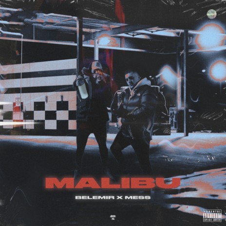 Malibu ft. Mess cover art