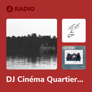 DJ Cinéma Quartier Latin Radio