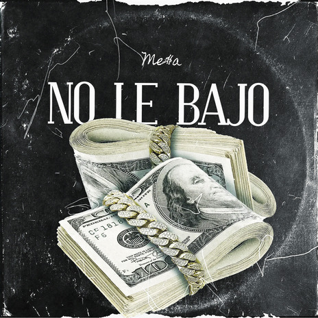 NO LE BAJO cover art