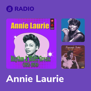 Annie Laurie Radio