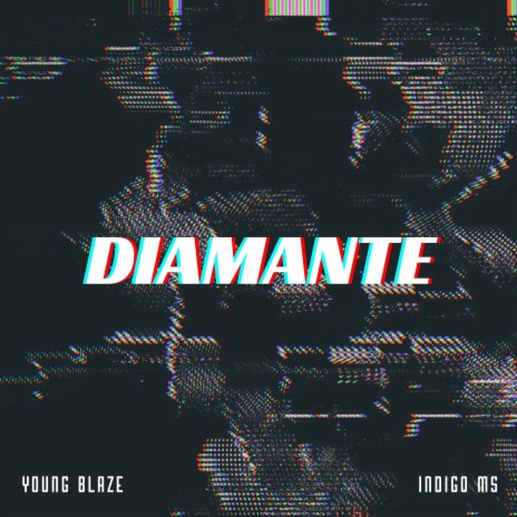 Diamante ft. Indigo Ms