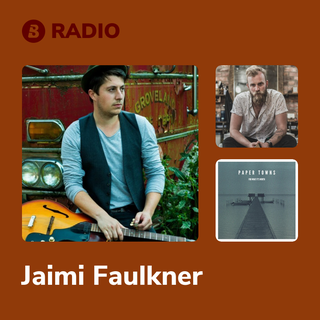 Jaimi Faulkner Radio