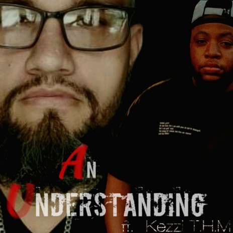 An Understanding ft. Kezzi T.H.M cover art