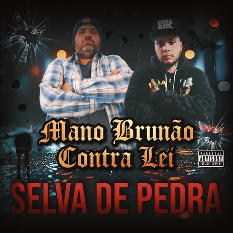 Selva de Pedra ft. Mano Brunão cover art