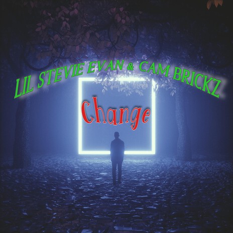 Change ft. Cam BrickZ cover art