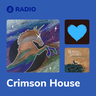 Crimson House Radio