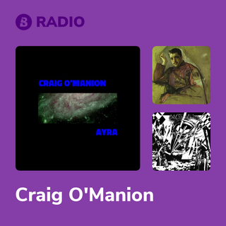 Craig O'Manion Radio