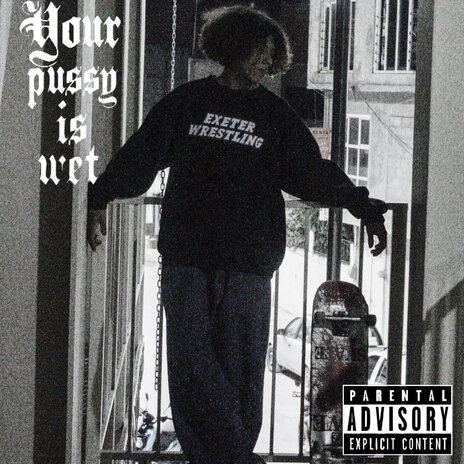 Your Pussy Is Wet cover art
