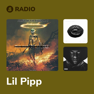 Lil Pipp Radio