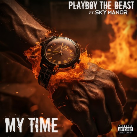 My Time ft. Sky Manor