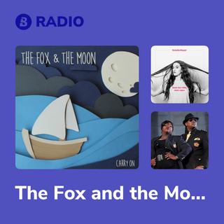 The Fox and the Moon Radio