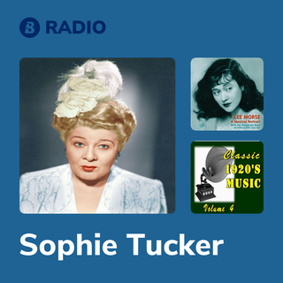 Sophie Tucker Radio