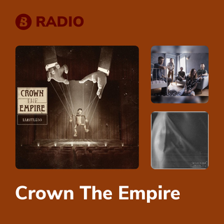Crown The Empire Radio