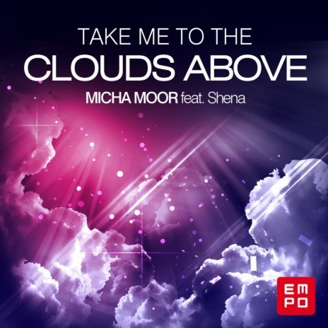 Take Me to the Clouds Above (Crazibiza Remix) ft. Shena cover art