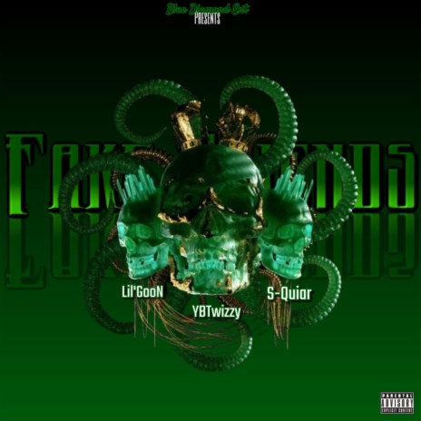 FAKE FRIENDS ft. YBTwizzy & S-Quiar cover art