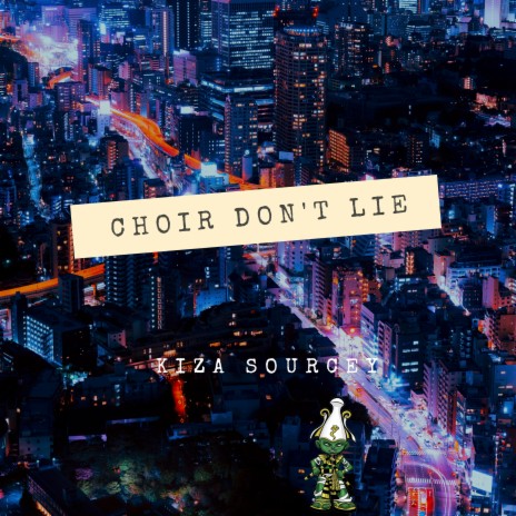 Choir Don't Lie cover art
