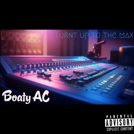 Turnt Up To The Max cover art
