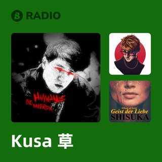 Kusa 草 Radio