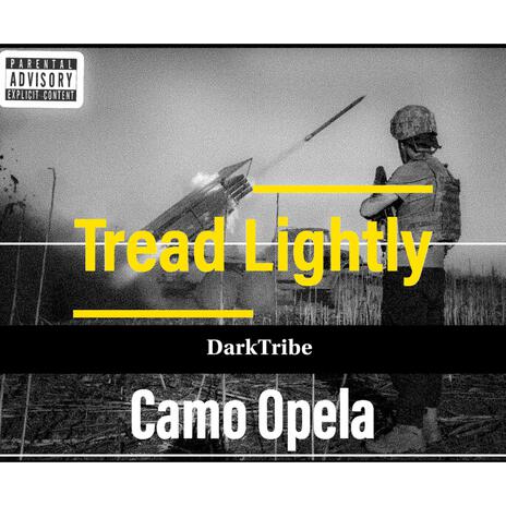 Tread Lightly (DarkTribe V3)