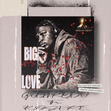 Big love ft. Kosere cover art
