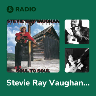 Stevie Ray Vaughan & Double Trouble Radio