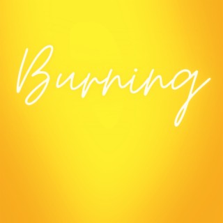 Burning