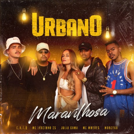Maravilhosa (Acústico #2) ft. Morcego, MC Leozinho ZS, C.A.Í.Q, Mc MNeves & Julia Gama cover art