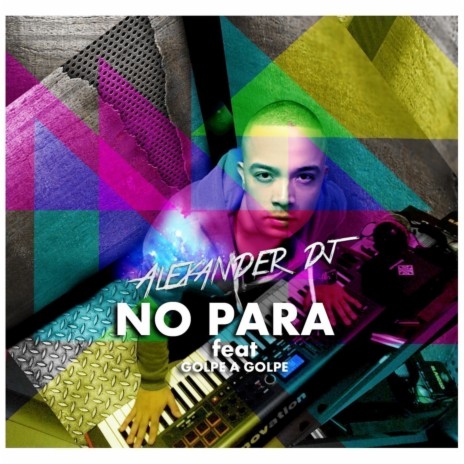 No Para ft. Golpe A Golpe cover art