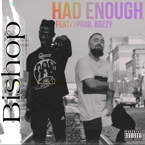 Had Enough ft. BOZZY cover art