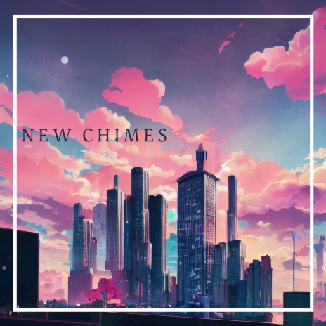 new chimes cover art