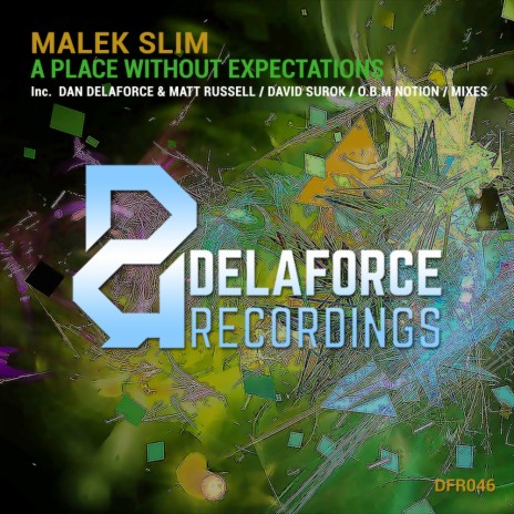 A Place Without Expectations (Dan Delaforce & Matt Russell Remix)